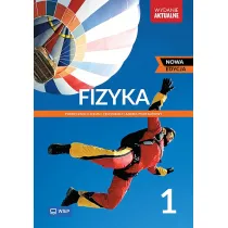Fizyka. Podr�cznik. Liceum i technikum. Klasa 1. Zakres podstawowy