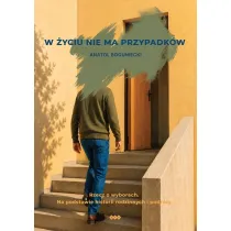 W �yciu nie ma przypadk�w
