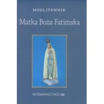 Modlitewnik Matka Bo�a Fatimska