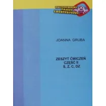 Zeszyt �wicze� cz.2 S, Z, C, DZ