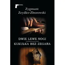Dwie lewe nogi / Kuku�ka bez zegara