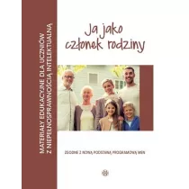 Ja jako cz�onek rodziny. Materia�y edukacyjne dla uczni�w z niepe�nosprawno�ci� intelektualn�