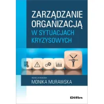 Zarz�dzanie organizacj� w sytuacjach kryzysowych