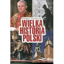 Wielka historia Polski
