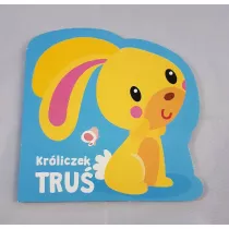Moi mili przyjaciele. Kr�liczek Tru�