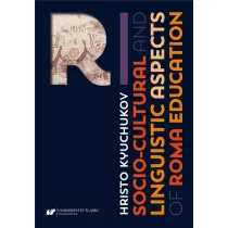 Socio-Cultural and Linguistic Aspects of Roma Education