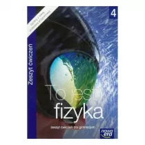 To Jest Fizyka 4 Zeszyt wicze Dla Gimnazjum