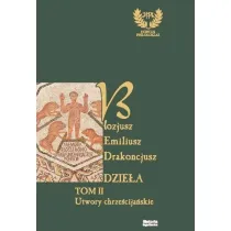 Emiliusz Blozjusz Drakoncjusz. Dzie�a T.2