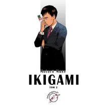 Ikigami. Tom 2