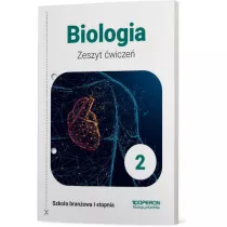 Biologia 2. Zeszyt wicze. Szkoa branowa 1 Stopnia