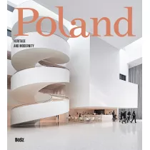 Poland. Heritage AND modernity