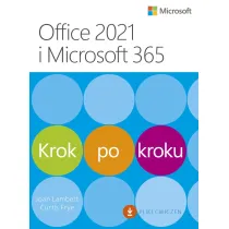 Office 2021 i Microsoft 365. Krok po kroku