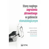 Stany nag�ego zagro�enia zdrowotnego w gabinecie stomatologicznym