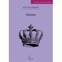 Makbet. Lektura z opracowaniem