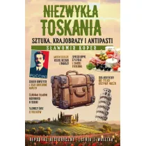Niezwyka Toskania