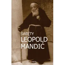�wi�ty Leopold Mandi�. Biografia, dokumenty, my�li