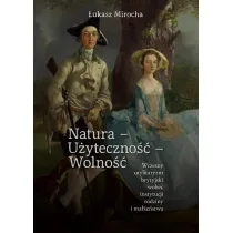 Natura - U�yteczno�� - Wolno��