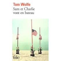 LF Wolfe, Sam et Charlie vont en bateau