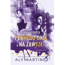 Rnica midzy pewnego dnia a na zawsze