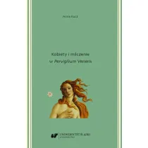 Kobiety i milczenie w "Pervigilium Veneris"