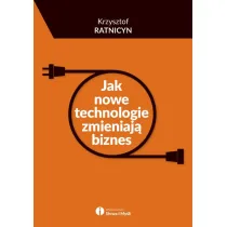 Jak nowe technologie zmieniaj� biznes