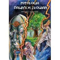 Mitologia dawnych S�owian. Opowie�� graficzna