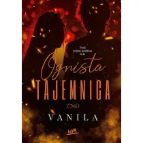 Ognista tajemnica. Ognista. Tom 1