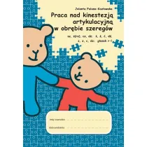 Praca nad kinestezj� artykulacyjn� w obr�bie szereg�w