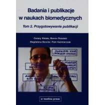 Badania i publikacje w naukach biomedycznych Tom 2