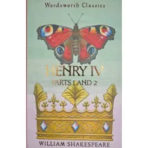 Henry IV Parts 1 & 2. Wordsworth Classics wer. angielska