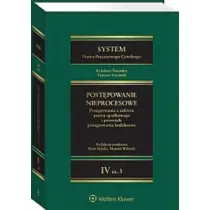 System Prawa Procesowego Cywilnego. Tom IV