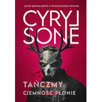 Ta�czmy, ciemno�� p�onie
