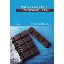 Teraz niebiesko ju� jest