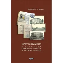 Stary Ksi�gozbi�r. Biblioteka Gimnazjum w D�bicy..