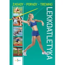 Lekkoatletyka Zasady Porady Trening