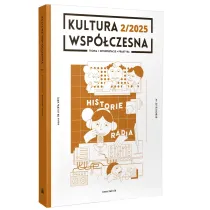 Kultura Wsp�czesna 2/2025 Historie radia