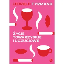 �ycie towarzyskie i uczuciowe