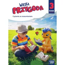 Wielka Przygoda. Klasa 3. Czytanie ze zrozumieniem