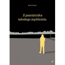 Z pami�tnika m�odego my�liciela