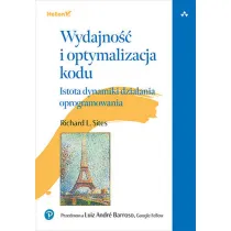 Wydajno�� i optymalizacja kodu. Istota dynamiki dzia�ania oprogramowania