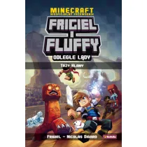 Trzy klany. Frigiel i Fluffy. Odleg�e l�dy. Tom 1