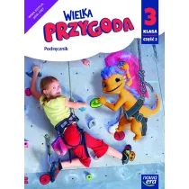 Wielka przygoda NEON. Klasa 3. Cz�� 2. Podr�cznik zintegrowany