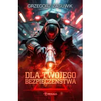 Dla twojego bezpiecze�stwa