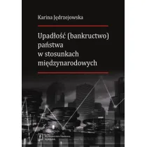Upad�o�� (bankructwo) pa�stwa w stosunkach mi�dzynarodowych