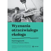 Wyznania otrze�wia�ego ekologa