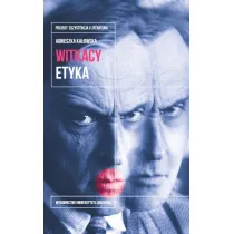 Witkacy. Etyka