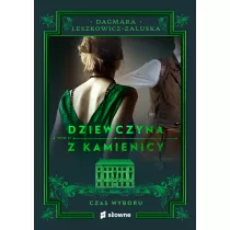 Czas wyboru. Dziewczyna z kamienicy. Tom 2