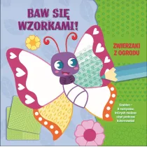 Baw si� wzorkami! Zwierzaki z ogrodu