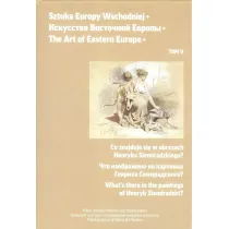 Co znajduje si� z obrazach Henryka Siemiradzkiego? Sztuka Europy Wschodniej. Tom 5