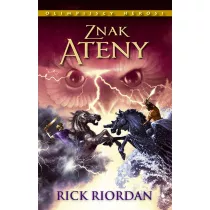 Znak Ateny. Olimpijscy Herosi. Tom 3